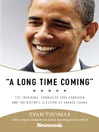 "A Long Time Coming"